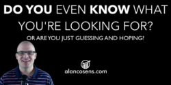 Alan Cosens, Do You Know What You're Looking For?