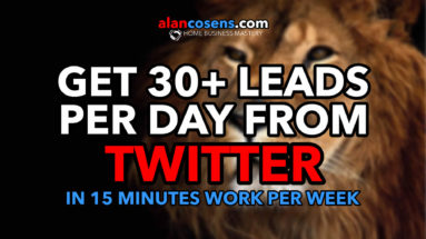 How To Get 30+ Leads Per Day From Twitter In 15 Minutes Work Per Week