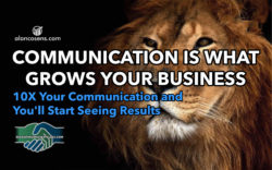 Alan Cosens, Communication Is What Builds Your Network Marketing Business