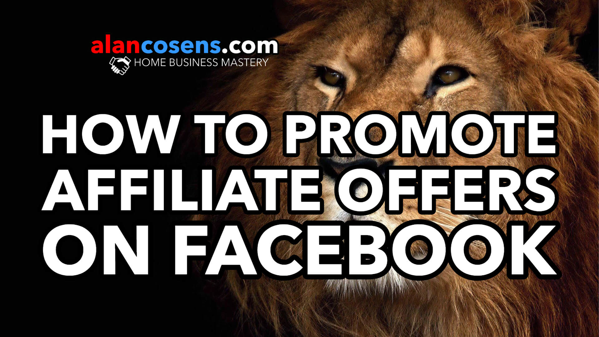How To Promote Affiliate Offers On Facebook