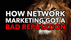 How Network Marketing Got a Bad Reputation