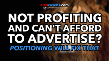 Not Profiting and Can't Afford Advertising? - Alan Cosens - Network Marketing Mastery