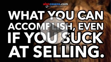Alan Cosens Network Marketing Mastery, What If You Suck At Selling?