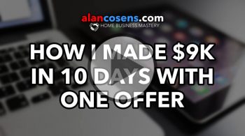 How I Made $9K in 10 Days With One Offer