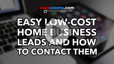 Easy Low-Cost Home Business Leads and How to Contact Them