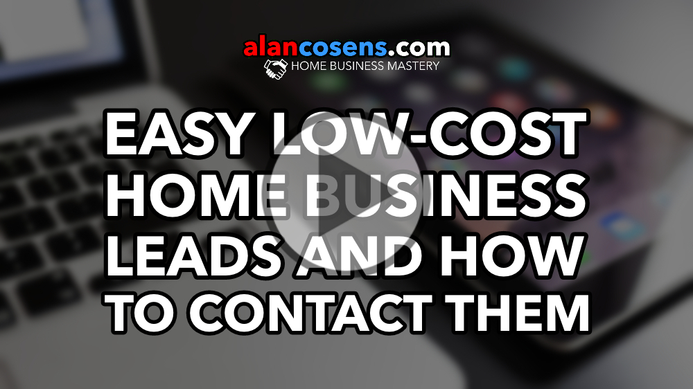 Easy Low-Cost Home Business Leads and How to Contact Them